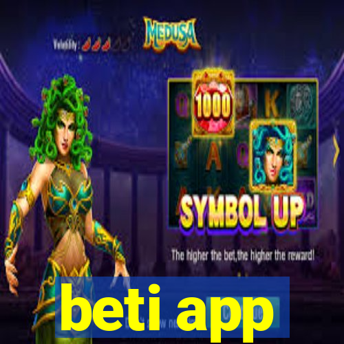 beti app